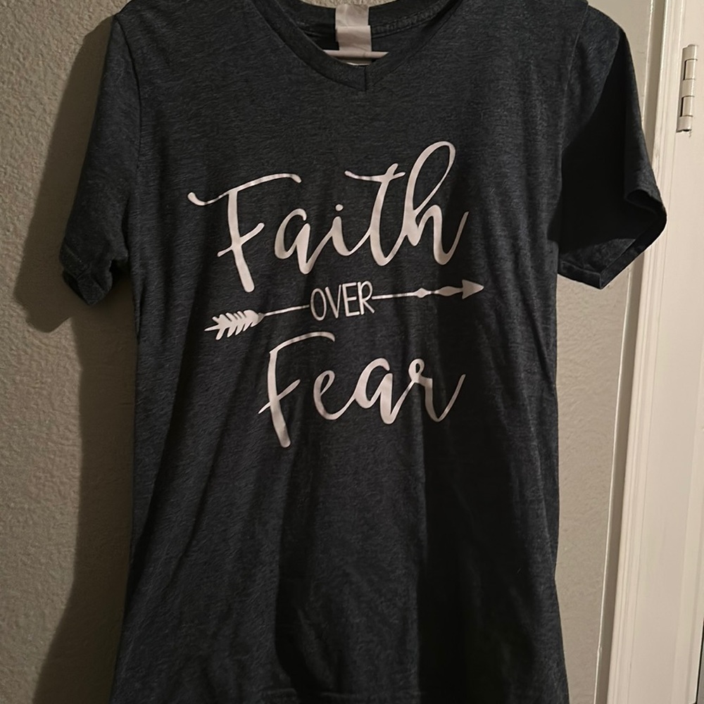 Faith over fear shirt